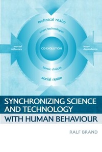 Enlarge image Cover: Synchronizing Science and Technology with Human Behaviour - Earthscan Ltd