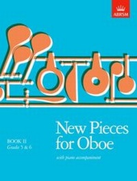 Abbildung von: New Pieces for Oboe, Book II - Associated Board of the Royal Schools of Music