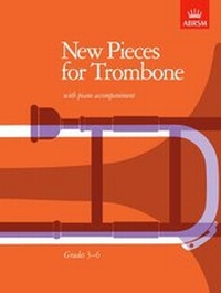 Abbildung von: New Pieces for Trombone - Associated Board of the Royal Schools of Music