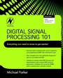 Cover: Digital Signal Processing 101 - Newnes