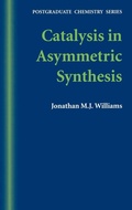 Cover: Catalysis in Asymmetric Synthesis - Wiley