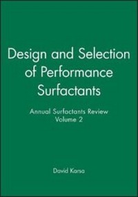 Abbildung von: Design and Selection of Performance Surfactants - V 2 - Annual Surfactants Review - Sheffield Academic Press