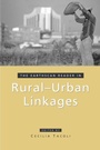 Cover: The Earthscan Reader in Rural-Urban Linkages - Earthscan Ltd