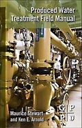 Cover: Produced Water Treatment Field Manual - Gulf Professional Publishing