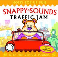 Enlarge image Cover: Snappy Sounds - Traffic - Templar Publishing