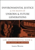 Bild: Environmental Justice and the Rights of Unborn and Future Generations - Earthscan Ltd