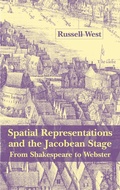 Cover: Spatial Representations and the Jacobean Stage - Palgrave Macmillan