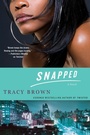 Cover: Snapped - Saint Martin's Griffin,U.S.