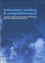 Cover: Emissions Trading and Competitiveness - Earthscan Ltd