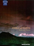 Cover: Child of Earth: Unabridged - Soundings Ltd