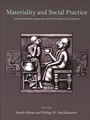 Cover: Materiality and Social Practice - OXBOW BOOKS