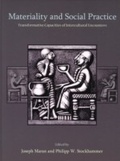 Cover: Materiality and Social Practice - Oxbow Books