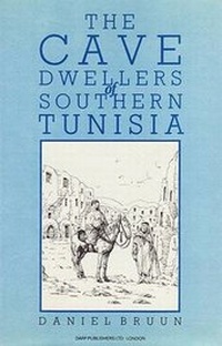 Abbildung von: The Cave Dwellers of Southern Tunisia - Darf Publishers Ltd