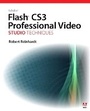 Cover: Adobe Flash CS3 Professional Video Studio Techniques - Adobe Press,U.S.