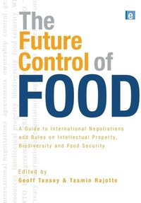 Enlarge image Cover: The Future Control of Food - Earthscan Ltd
