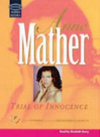 Enlarge image Cover: Trial of Innocence: Complete & Unabridged - Soundings Ltd