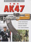 Cover: The AK-47 - Spellmount Publishers Ltd