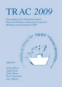Enlarge image Cover: TRAC 2009 - Oxbow Books