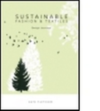 Enlarge image Cover: Sustainable Fashion and Textiles - Earthscan Ltd