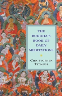 Enlarge image Cover: The Buddha's Book Of Daily Meditations - Rider & Co