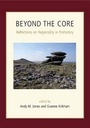 Cover: Beyond the Core - Oxbow Books