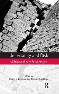 Enlarge image Cover: Uncertainty and Risk - Earthscan Ltd