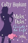 Cover: Mates, Dates Guide to Life - Piccadilly Press