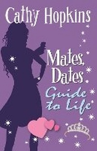 Enlarge image Cover: Mates, Dates Guide to Life - Piccadilly Press