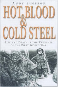 Enlarge image Cover: Hot Blood and Cold Steel - Spellmount Publishers Ltd
