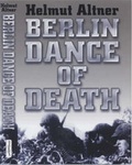 Cover: Berlin Dance of Death - Spellmount Publishers Ltd