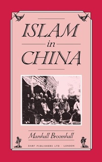 Abbildung von: Islam in China - Darf Publishers Ltd