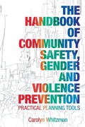 Cover: The Handbook of Community Safety Gender and Violence Prevention - Earthscan Ltd