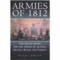 Cover: Armies of 1812 - Spellmount Publishers Ltd