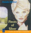Cover: Pieces of Silver: Complete & Unabridged - Soundings Ltd