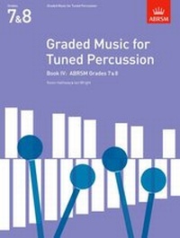 Abbildung von: Graded Music for Tuned Percussion, Book IV - Associated Board of the Royal Schools of Music