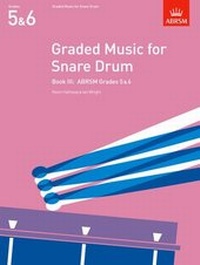 Abbildung von: Graded Music for Snare Drum, Book III - Associated Board of the Royal Schools of Music