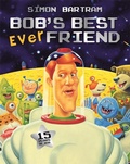 Cover: Bob's Best Ever Friend - Templar Publishing
