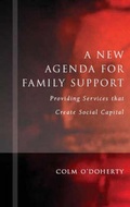 Cover: A New Agenda for Family Support - Blackhall Publishing Ltd
