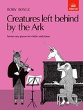 Cover: Creatures left behind by the Ark - Associated Board of the Royal Schools of Music