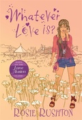 Cover: Whatever Love Is - Piccadilly Press