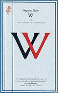 Enlarge image Cover: W or The Memory of Childhood - The Harvill Press