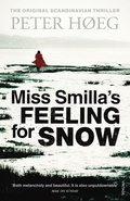 Bild: Miss Smilla's Feeling For Snow - The Harvill Press