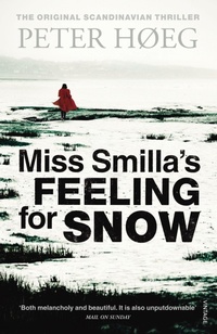 Bild: Miss Smilla's Feeling For Snow - The Harvill Press