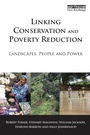 Cover: Linking Conservation and Poverty Reduction - Earthscan Ltd