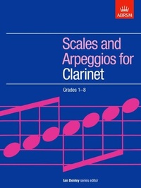 Abbildung von: Clarinet Scales & Arpeggios, ABRSM Grades 1-8 - Associated Board of the Royal Schools of Music