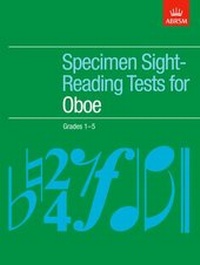 Abbildung von: Specimen Sight-Reading Tests for Oboe, Grades 1-5 - Associated Board of the Royal Schools of Music