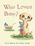 Cover: Who Loves Baby? - Piccadilly Press