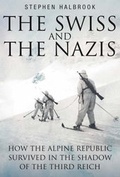 Cover: The Swiss and the Nazis - Spellmount Publishers Ltd