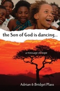 Cover: Son of God is Dancing, The.... - Authentic Media