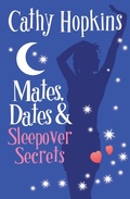 Cover: Mates, Dates and Sleepover Secrets - Zando - Slowburn
